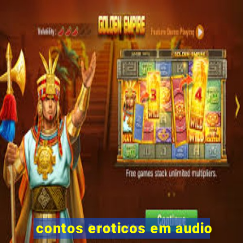 contos eroticos em audio